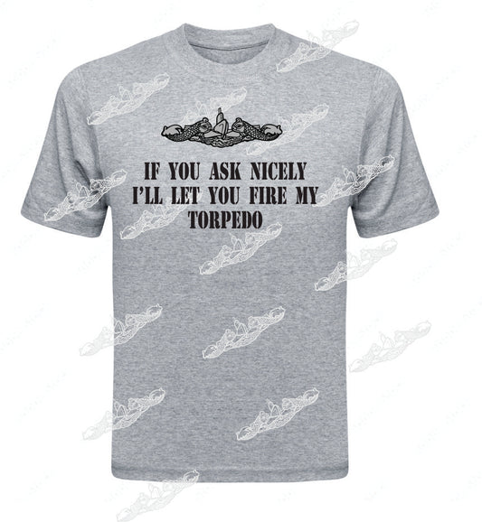 If You Ask Nicely I Will Let You Fire My Torpedo TEXT & Dolphins  ; Clothing