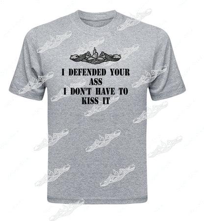 Defended Your Ass, I Don't Have to Kiss It TEXT & DOLPHINS : Clothing